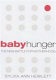 Baby hunger : the new battle for motherhood