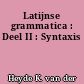 Latijnse grammatica : Deel II : Syntaxis