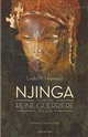 Njinga : histoire d'une reine guerrière (1582-1663)
