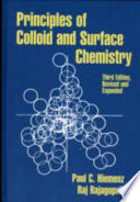 Principles of colloid and surface chemistry