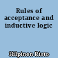 Rules of acceptance and inductive logic