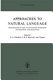 Approaches to natural language : proceedings of the 1970 Stanford workshop on grammar and semantics