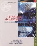 Strategic management : competitiveness and globalization : concepts
