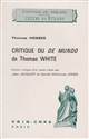 Critique du "De Mundo" de Thomas White