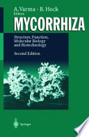 Mycorrhiza : structure, function, molecular biology and biotechnology : with 155 figures and 32 tables
