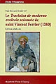 Le Tractatus de moderno ecclesie scismate de saint Vincent Ferrier (1380) : édition et étude
