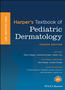 Harper's Textbook of Pediatric Dermatology : in two volumes