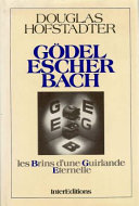 Gödel, Escher, Bach : les brins d'une guirlande éternelle