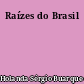 Raízes do Brasil