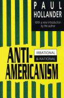 Anti-americanism irrational & rational