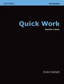 Quick work : intermediate : teacher's book