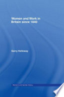 Women and work in Britain since 1840