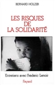 Les Risques de la solidarité : entretiens sur le CCFD [Comité catholique contre la faim et pour le développement]