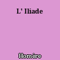 L' Iliade