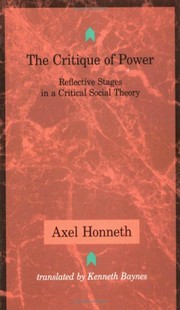 The critique of power : reflective stages in a critical social theory
