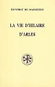 La vie d'Hilaire d'Arles