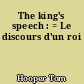 The king's speech : = Le discours d'un roi