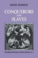 Conquerors and slaves
