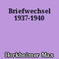 Briefwechsel 1937-1940
