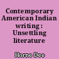 Contemporary American Indian writing : Unsettling literature