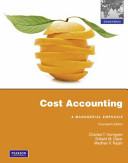 Cost accounting : A managerial emphasis : Madhav V. Rajan