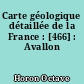 Carte géologique détaillée de la France : [466] : Avallon