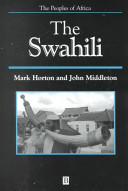 The Swahili : the social landscape of a mercantile society