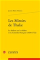 Les miroirs de Thalie : le théâtre sur le théâtre et la Comédie-Française, 1680-1762