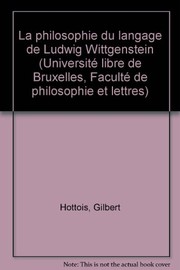 La philosophie du langage de Ludwig Wittgenstein