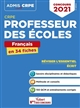 Professeur des écoles : français en 34 fiches : concours 2021