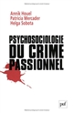 Psychosociologie du crime passionnel