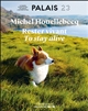 Michel Houellebecq : Rester vivant : = to stay alive