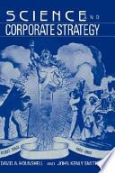 Science and corporate strategy : Du Pont R&D, 1902-1980