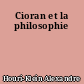 Cioran et la philosophie