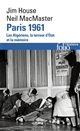 Paris 1961 : les Algériens, la terreur d'État et la mémoire