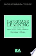 Language learning : a special case for developmental psychology ?