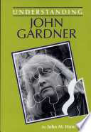 Understanding John Gardner