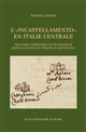 L'incastellamento en Italie centrale : pouvoirs, territoire et peuplement dans la Vallée du Turano au Moyen âge