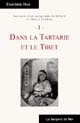 Souvenirs d'un voyage dans la Tartarie et le Tibet