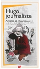Hugo journaliste : articles et chroniques