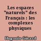 Les espaces "naturels" des Français : les complexes physiques locaux