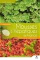 Mousses & hépatiques de France : manuel d'identification des espèces communes