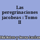 Las peregrinaciones jacobeas : Tomo II