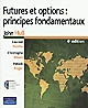 Futures et options : principes fondamentaux