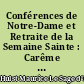 Conférences de Notre-Dame et Retraite de la Semaine Sainte : Carême de 1895, la morale du citoyen
