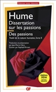 Dissertation sur les passions : suivie de Des passions : Traité de la nature humaine, Livre II