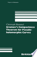 Gromov's compactness theorem for pseudo-holomorphic curves