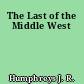 The Last of the Middle West