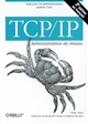 TCP/IP : Administration de réseau