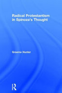 Radical protestantism in Spinoza's thought